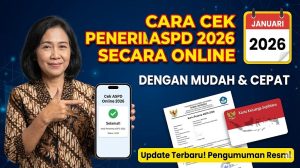 Cara Cek Penerima ASPD 2026 Secara Online dengan Mudah