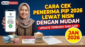 Cara Cek Penerima PIP 2026 Lewat NISN dengan Mudah di Januari 2026